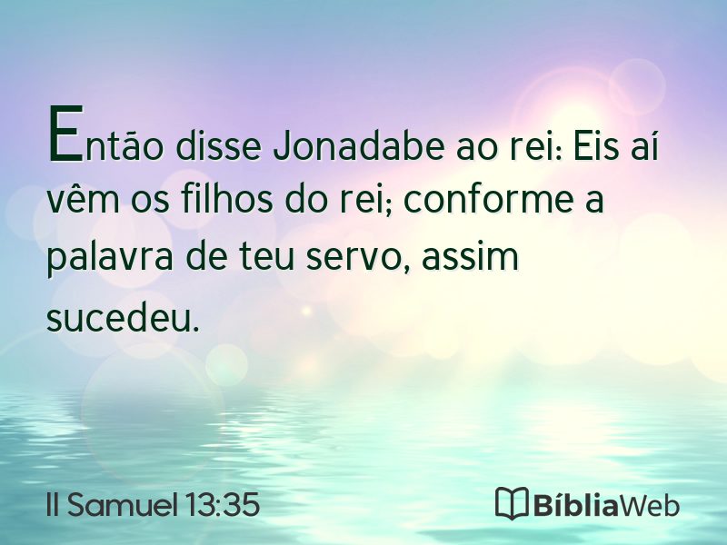 II Samuel 13:35 em imagem para compartilhar