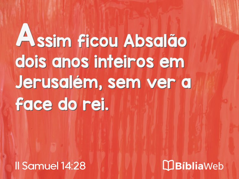 II Samuel 14:28 em imagem para compartilhar