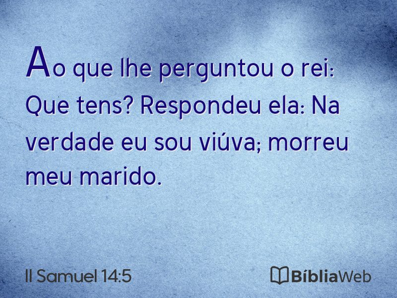 II Samuel 14:5 em imagem para compartilhar