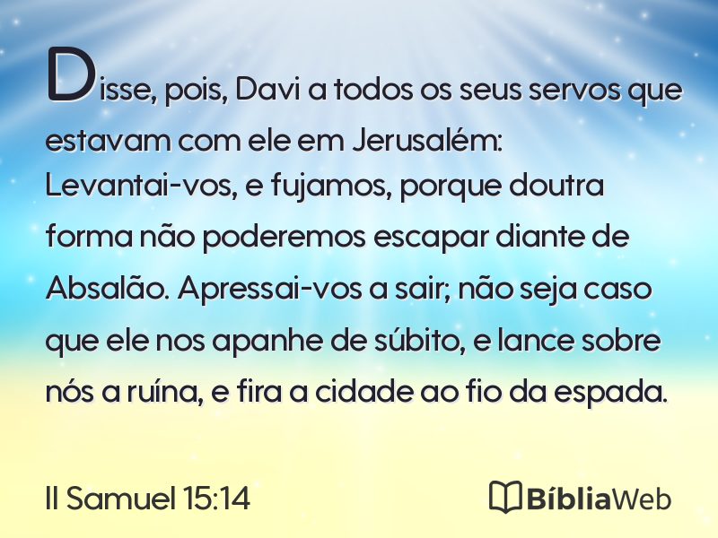 II Samuel 15:14 em imagem para compartilhar