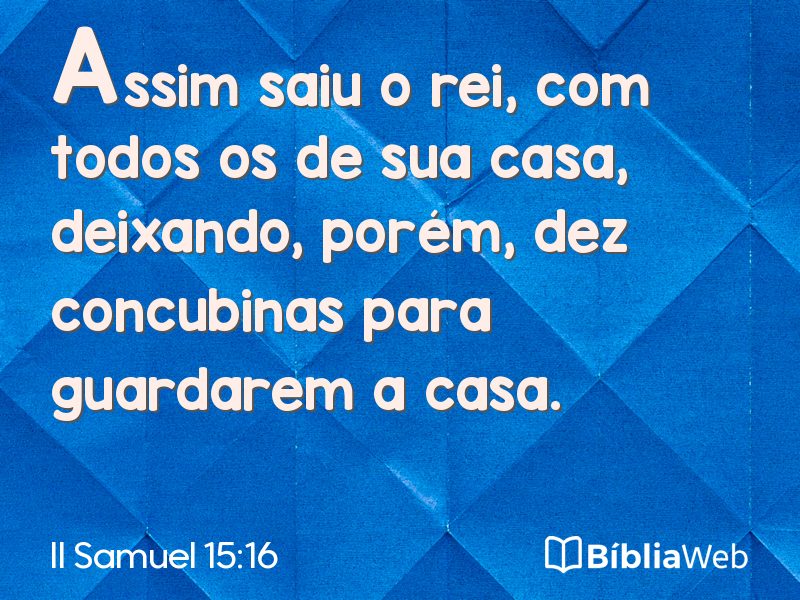 II Samuel 15:16 em imagem para compartilhar