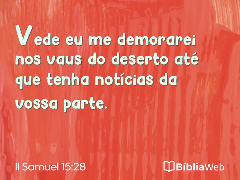 II Samuel 15:28 em imagem para compartilhar