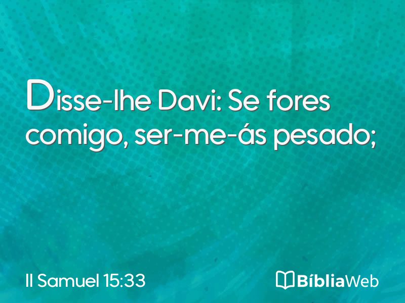 II Samuel 15:33 em imagem para compartilhar