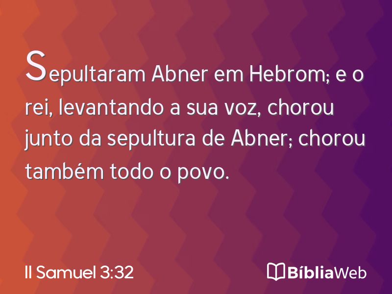 II Samuel 3:32 em imagem para compartilhar