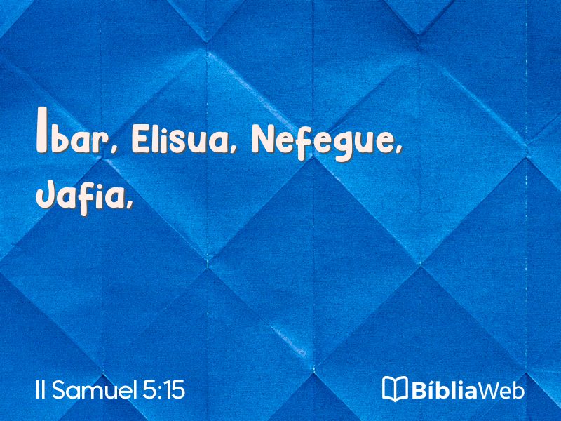II Samuel 5:15 em imagem para compartilhar