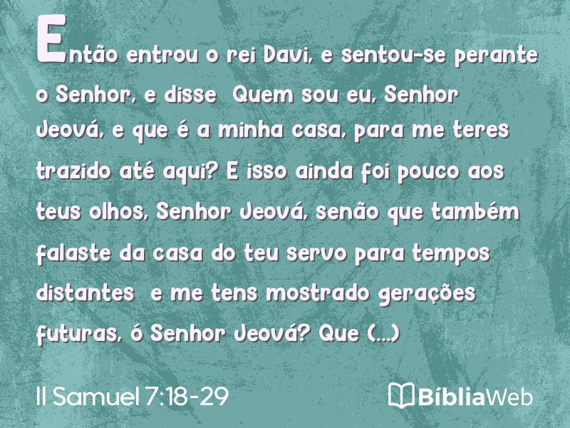 II Samuel 7:18-29 em imagem para compartilhar