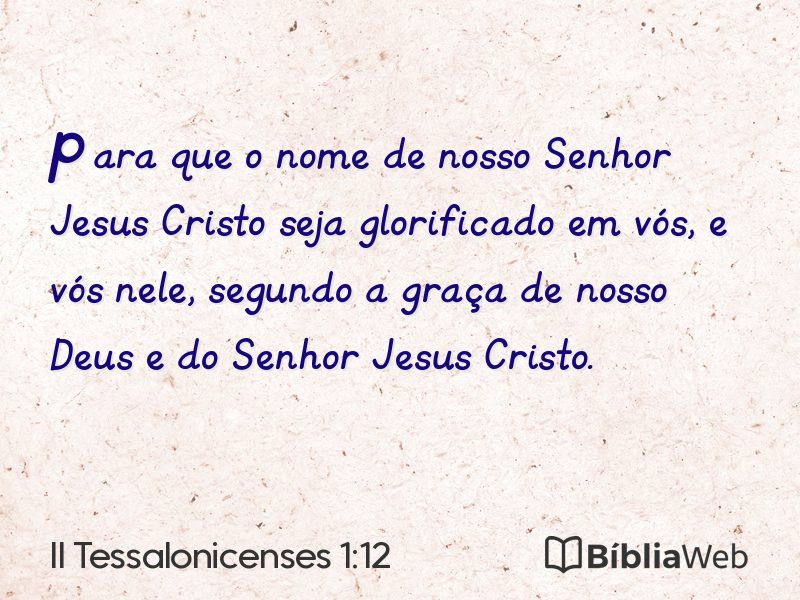 II Tessalonicenses 1:12 em imagem para compartilhar