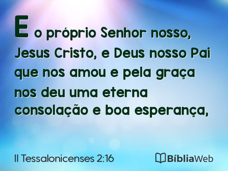 II Tessalonicenses 2:16 em imagem para compartilhar