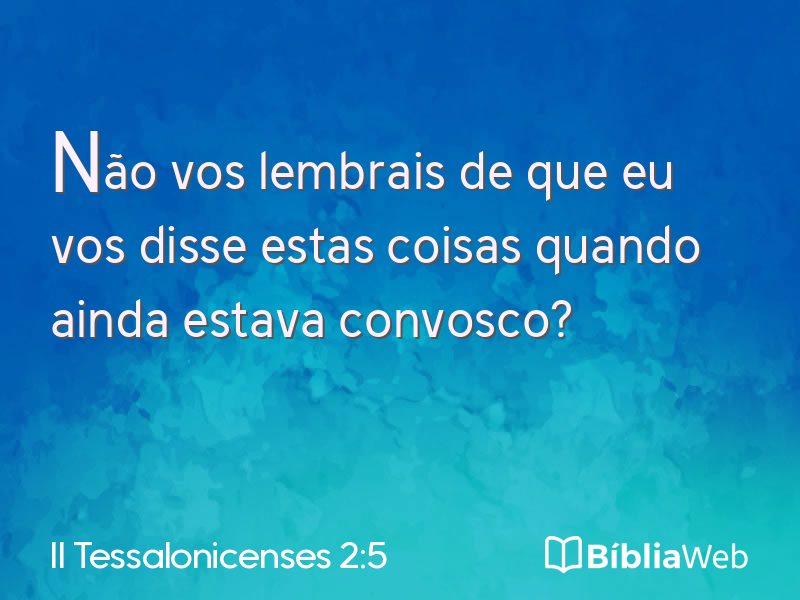 II Tessalonicenses 2:5 em imagem para compartilhar