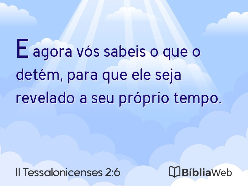 II Tessalonicenses 2:6 em imagem para compartilhar