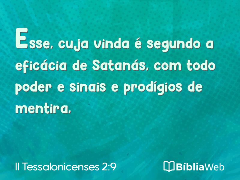 II Tessalonicenses 2:9 em imagem para compartilhar