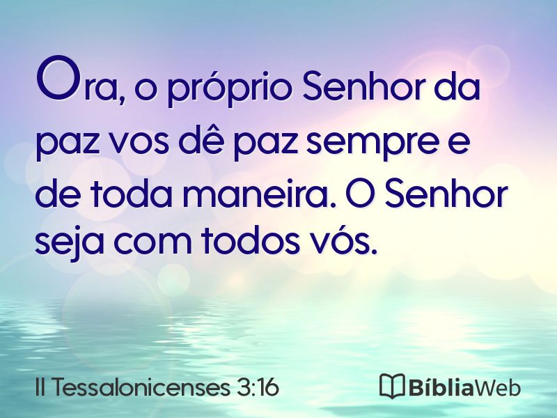 II Tessalonicenses 3:16 em imagem para compartilhar