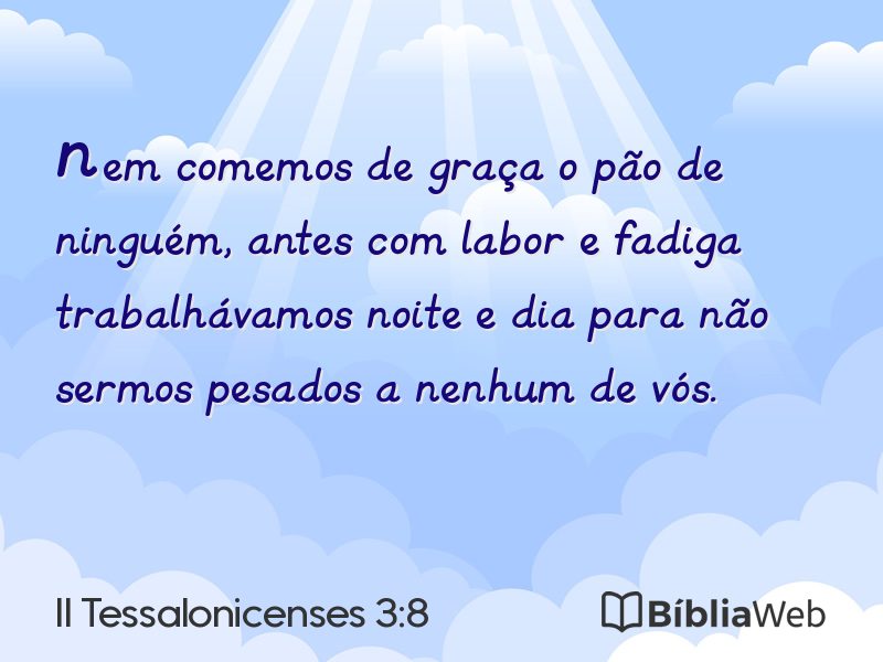 II Tessalonicenses 3:8 em imagem para compartilhar