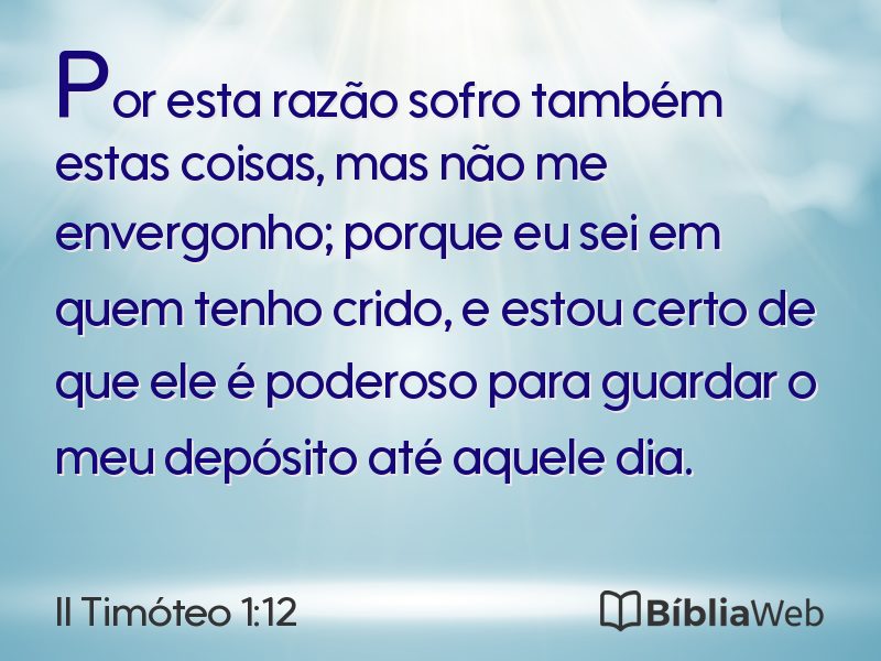 II Timóteo 1:12 em imagem para compartilhar