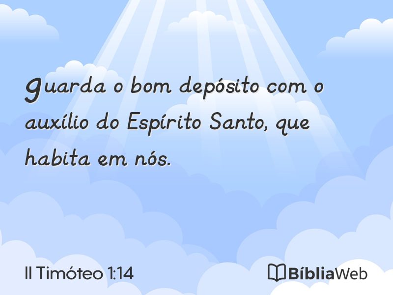 II Timóteo 1:14 em imagem para compartilhar