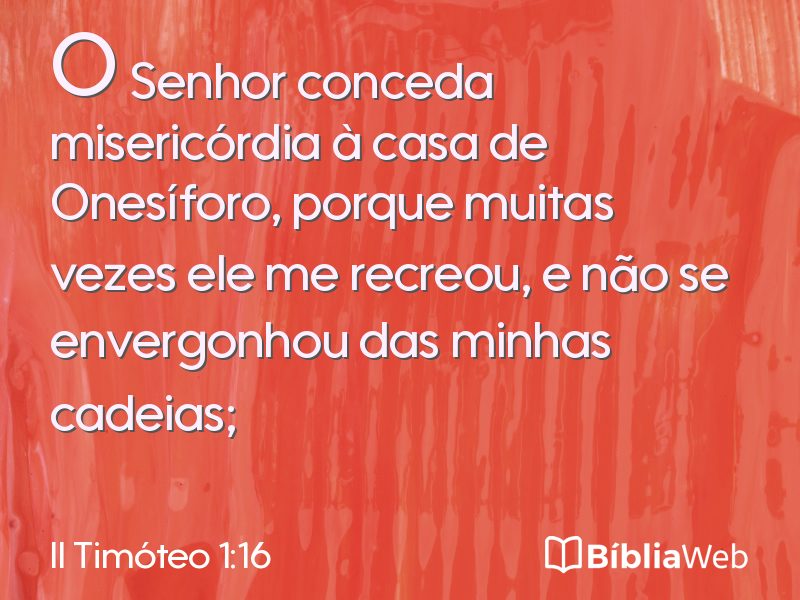 II Timóteo 1:16 em imagem para compartilhar