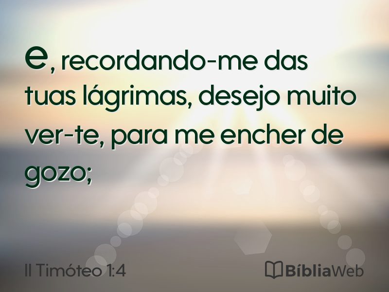 II Timóteo 1:4 em imagem para compartilhar
