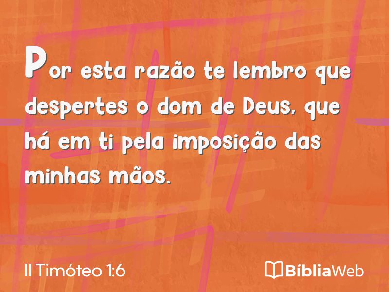 II Timóteo 1:6 em imagem para compartilhar