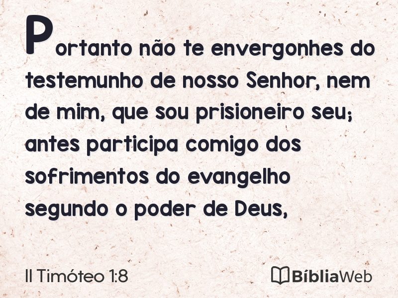 II Timóteo 1:8 em imagem para compartilhar