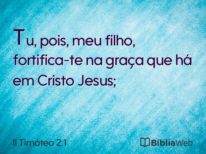 II Timóteo 2:1 em imagem para compartilhar
