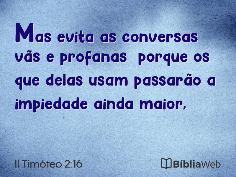 II Timóteo 2:16 em imagem para compartilhar