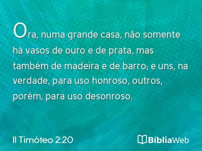 II Timóteo 2:20 em imagem para compartilhar