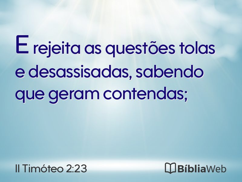 II Timóteo 2:23 em imagem para compartilhar
