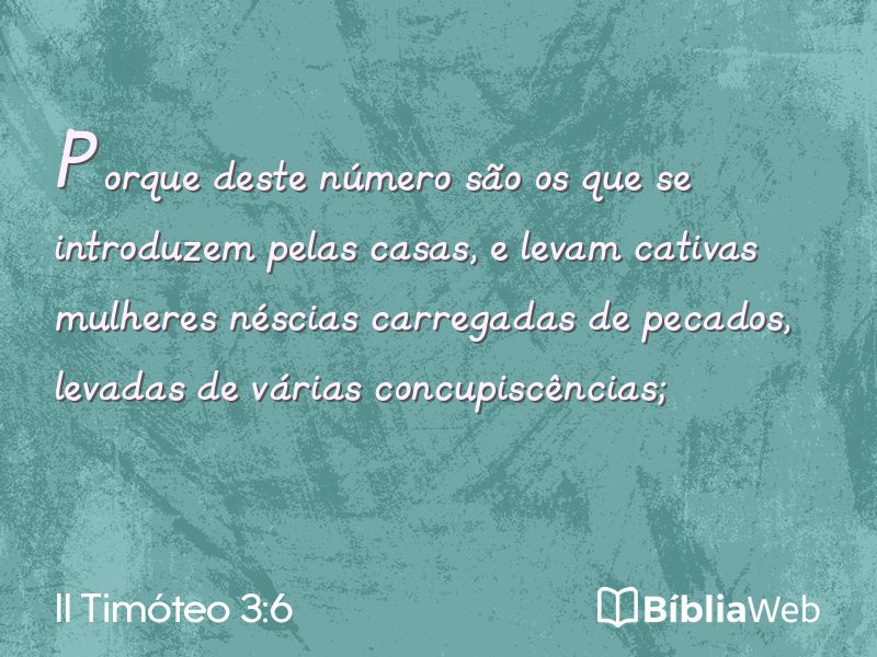 II Timóteo 3:6 em imagem para compartilhar