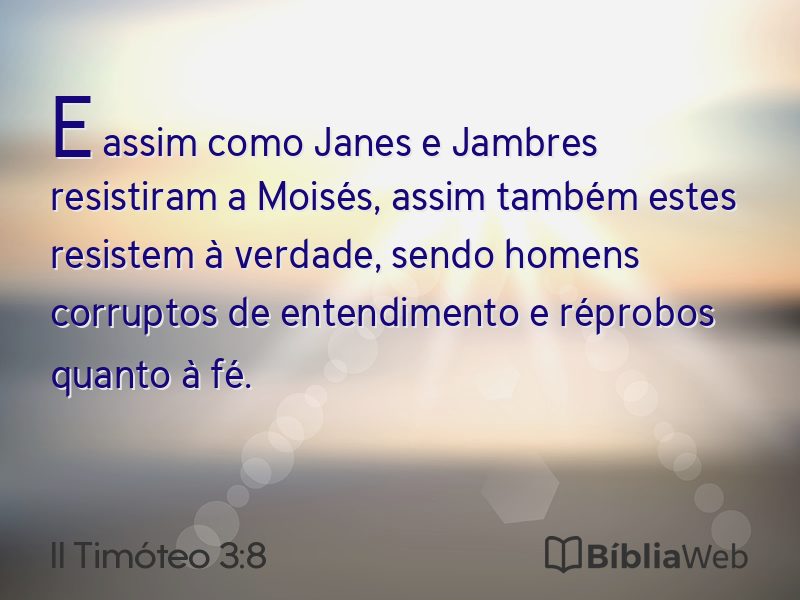 II Timóteo 3:8 em imagem para compartilhar