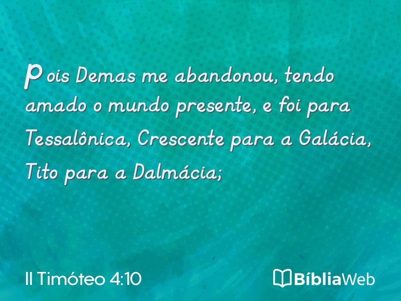 II Timóteo 4:10 em imagem para compartilhar