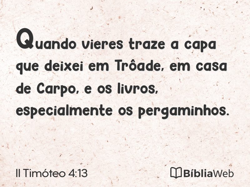 II Timóteo 4:13 em imagem para compartilhar