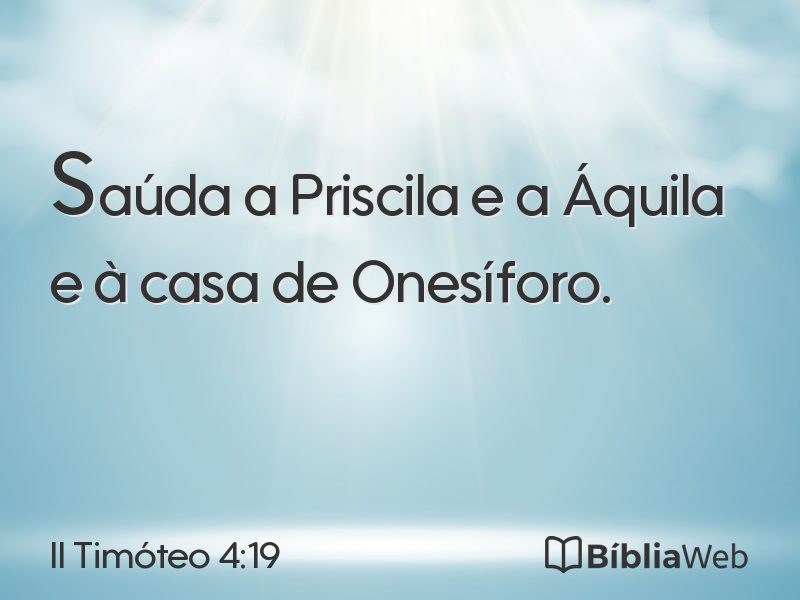 II Timóteo 4:19 em imagem para compartilhar