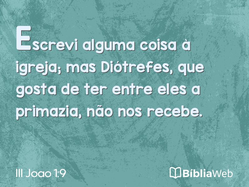 III Joao 1:9 em imagem para compartilhar