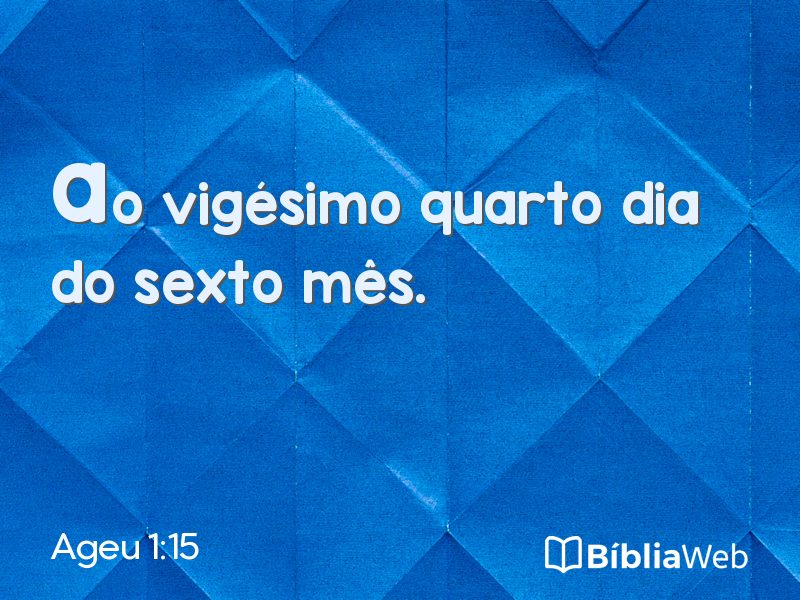 Ageu 1:15 em imagem para compartilhar