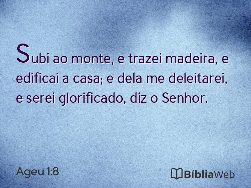 Ageu 1:8 em imagem para compartilhar