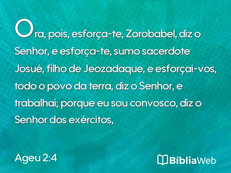 Ageu 2:4 em imagem para compartilhar