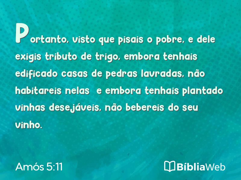 Amós 5:11 em imagem para compartilhar
