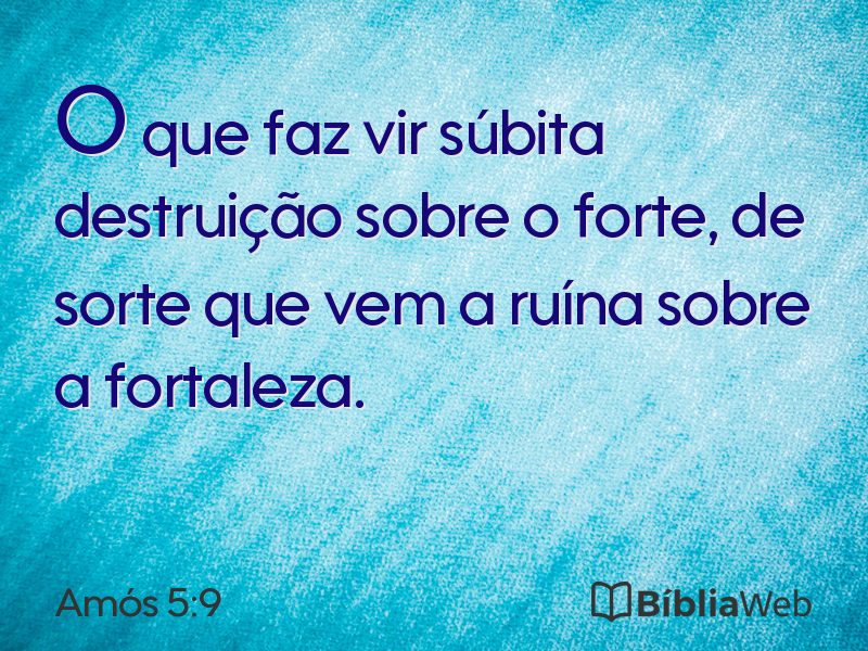 Amós 5:9 em imagem para compartilhar