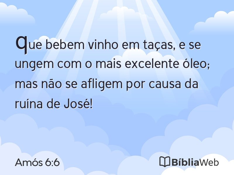 Amós 6:6 em imagem para compartilhar