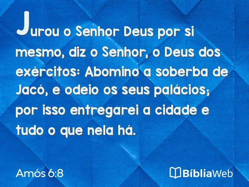 Amós 6:8 em imagem para compartilhar