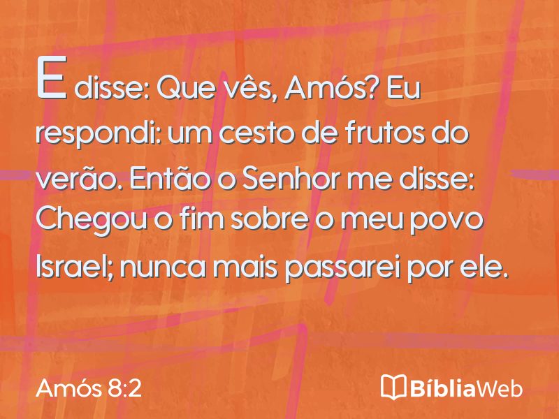 Amós 8:2 em imagem para compartilhar