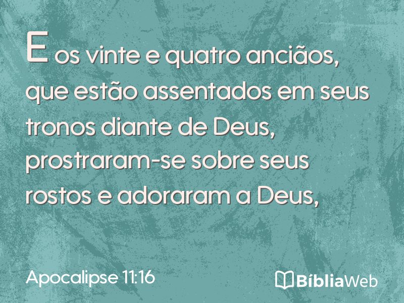 Apocalipse 11:16 em imagem para compartilhar