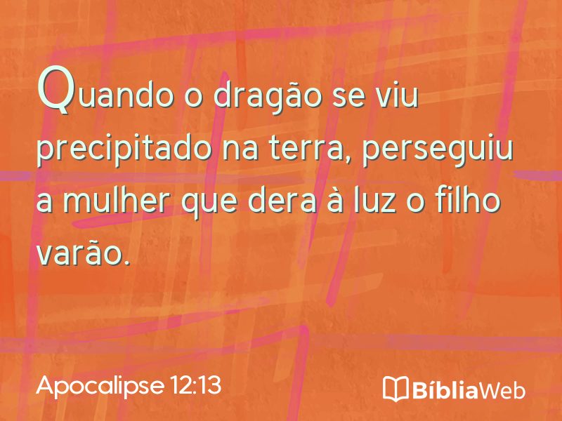 Apocalipse 12:13 em imagem para compartilhar