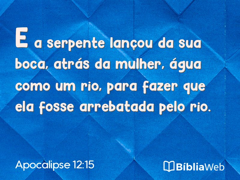 Apocalipse 12:15 em imagem para compartilhar
