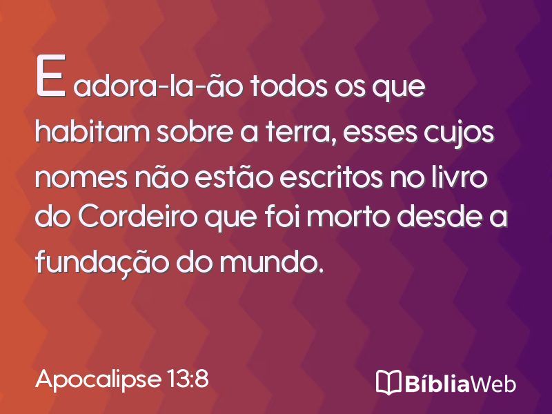 Apocalipse 13:8 em imagem para compartilhar