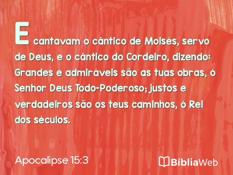 Apocalipse 15:3 em imagem para compartilhar