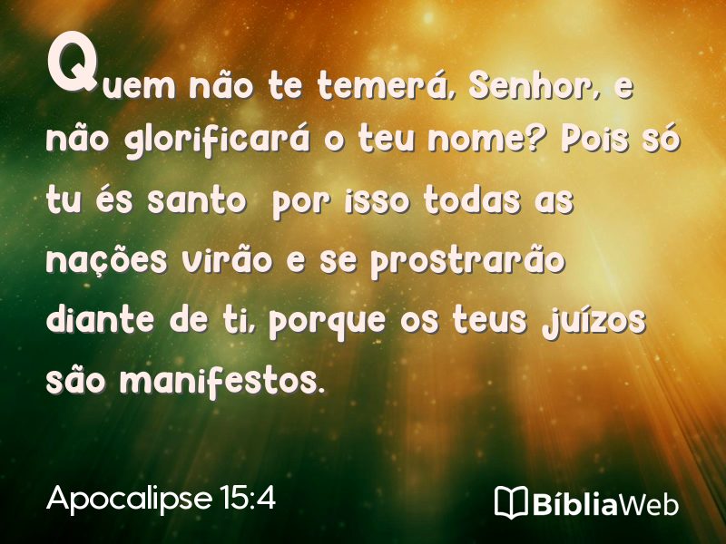 Apocalipse 15:4 em imagem para compartilhar