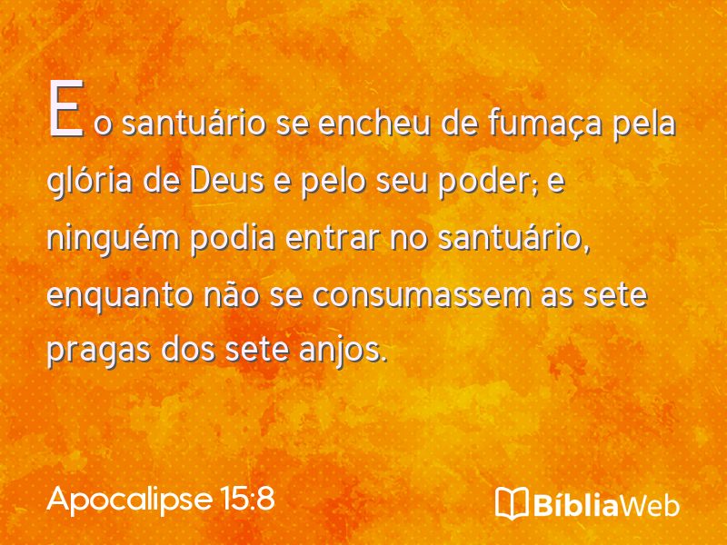 Apocalipse 15:8 em imagem para compartilhar