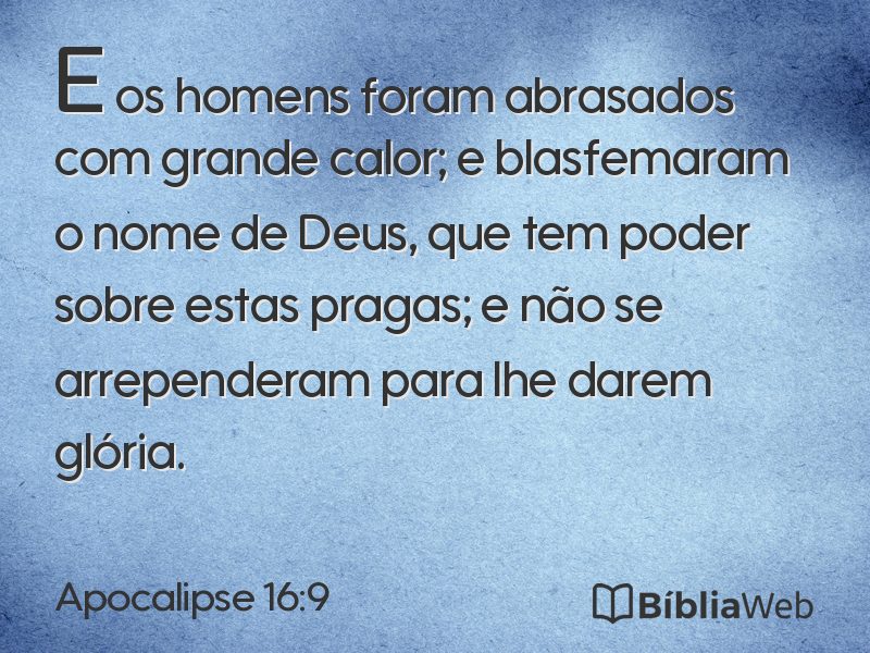 Apocalipse 16:9 em imagem para compartilhar