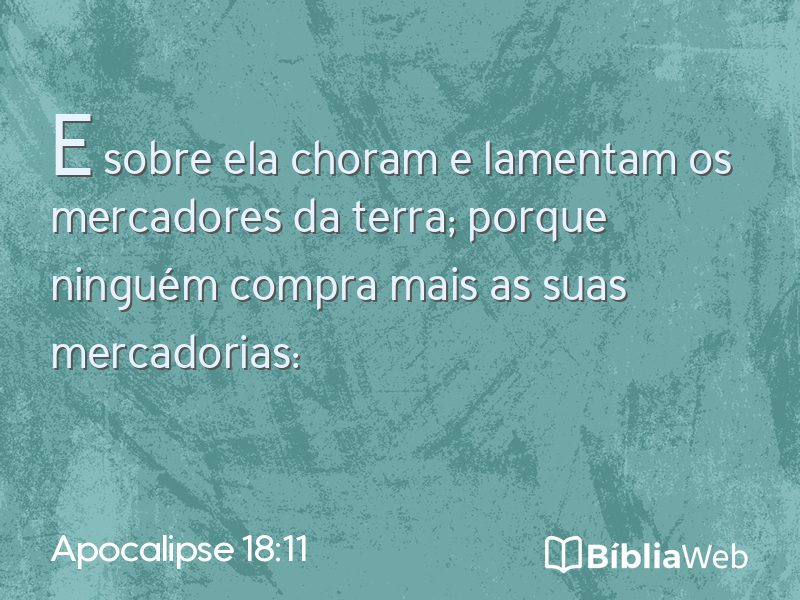 Apocalipse 18:11 em imagem para compartilhar